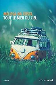 Tout le bleu du ciel  livres voyage